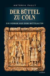 Der Büttel zu Cöln