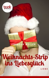 Weihnachts-Strip ins Liebesglück