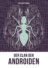 Der Clan der Androiden