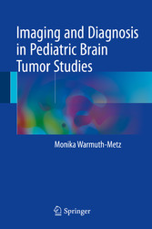 Imaging and Diagnosis in Pediatric Brain Tumor Studies