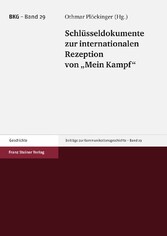 Schlüsseldokumente zur internationalen Rezeption von 'Mein Kampf'