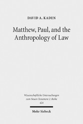 Matthew, Paul, and the Anthropology of Law