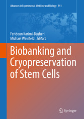 Biobanking and Cryopreservation of Stem Cells