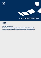 Methodik zur auslastungsorientierten Angebotsterminierung für hochvariante Produkte mit kundenindividuellen Leistungsanteilen