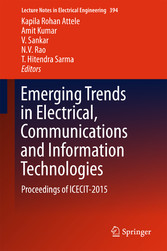 Emerging Trends in Electrical, Communications and Information Technologies