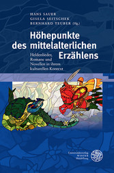 Höhepunkte des mittelalterlichen Erzählens