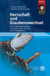 Herrschaft und Glaubenswechsel