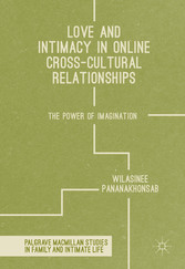 Love and Intimacy in Online Cross-Cultural Relationships