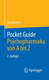 Pocket Guide Psychopharmaka von A bis Z