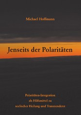 Jenseits der Polaritäten