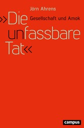 Die unfassbare Tat