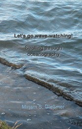 Let&apos;s go wave-watching!