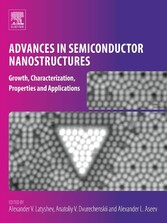 Advances in Semiconductor Nanostructures