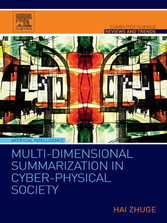 Multi-Dimensional Summarization in Cyber-Physical Society