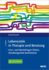 Lebensziele in Therapie und Beratung