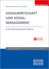 Sozialwirtschaft und Sozialmanagement in der Entwicklung ihrer Theorie