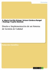 Diseño e Implementación de un Sistema de Gestión de Calidad