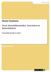 Neue Immobilienmärkte. Investition in Krisenländern