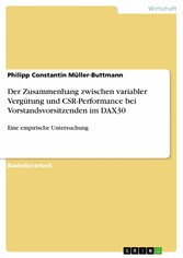 Der Zusammenhang zwischen variabler Vergütung und CSR-Performance bei Vorstandsvorsitzenden im DAX30