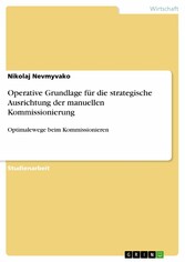 Operative Grundlage für die strategische Ausrichtung der manuellen Kommissionierung