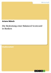 Die Bedeutung einer Balanced Scorecard in Banken