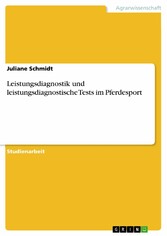 Leistungsdiagnostik und leistungsdiagnostische Tests im Pferdesport