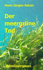 Der meergrüne Tod