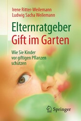 Elternratgeber Gift im Garten