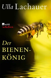 Der Bienenkönig