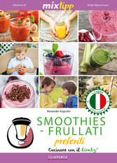 MIXtipp:  SMOOTHIES-FRULLATI preferite (italiano)