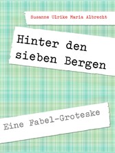 Hinter den sieben Bergen