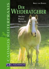 Der Weideratgeber