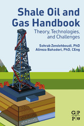 Shale Oil and Gas Handbook