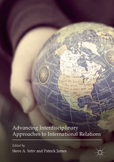 Advancing Interdisciplinary Approaches to International Relations