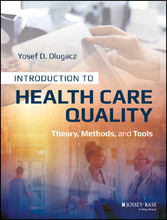 Introduction to Health Care Quality