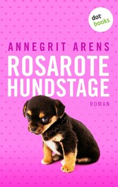 Rosarote Hundstage