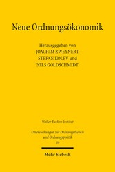 Neue Ordnungsökonomik