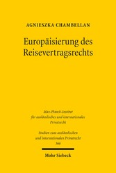 Europäisierung des Reisevertragsrechts