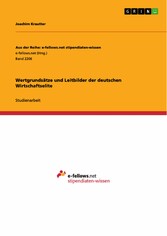 Wertgrundsätze und Leitbilder der deutschen Wirtschaftselite