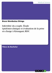 Infertilité du couple. Étude épidémio-clinique et évaluation de la prise en charge à Kisangani, RDC