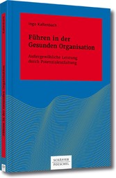 Führen in der Gesunden Organisation