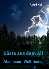 Gäste aus dem All