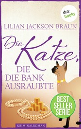 Die Katze, die die Bank ausraubte - Band 22