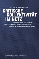 Kritische Kollektivität im Netz