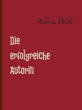 Die erfolgreiche Autorin