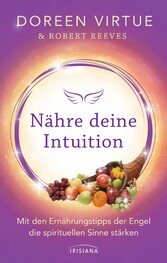 Nähre deine Intuition