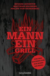 Ein Mann - ein Grill