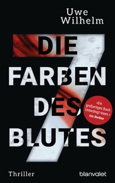 Die sieben Farben des Blutes