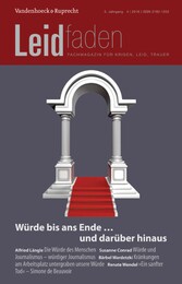 Würde bis ans Ende ... und darüber hinaus