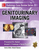 Radiology Case Review Series: Genitourinary Imaging